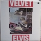 Velvet Elvis - Velvet Elvis